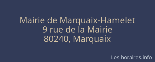 Mairie de Marquaix-Hamelet