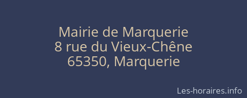 Mairie de Marquerie