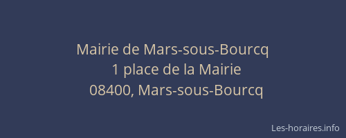 Mairie de Mars-sous-Bourcq