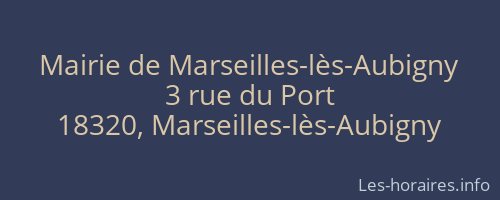 Mairie de Marseilles-lès-Aubigny
