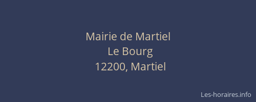Mairie de Martiel