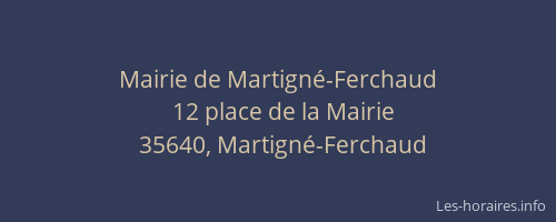 Mairie de Martigné-Ferchaud
