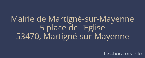 Mairie de Martigné-sur-Mayenne