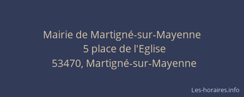 Mairie de Martigné-sur-Mayenne
