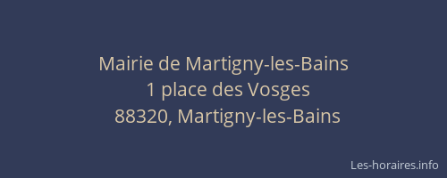Mairie de Martigny-les-Bains
