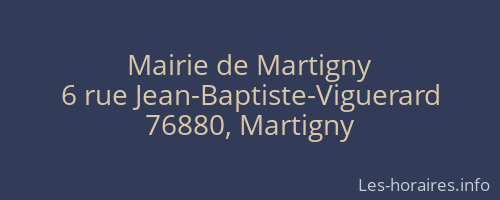 Mairie de Martigny