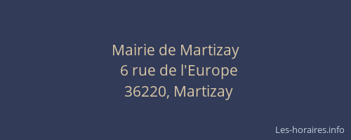 Mairie de Martizay