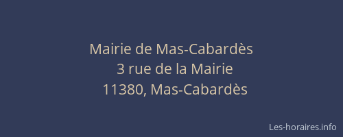 Mairie de Mas-Cabard&egrave;s