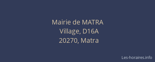 Mairie de MATRA