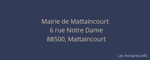 Mairie de Mattaincourt