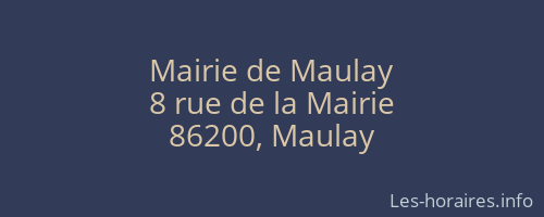 Mairie de Maulay