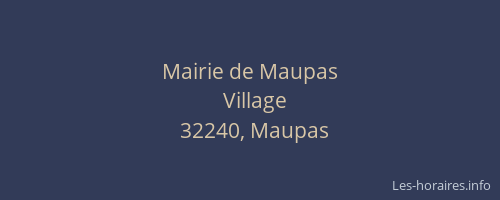 Mairie de Maupas