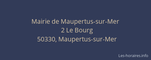 Mairie de Maupertus-sur-Mer