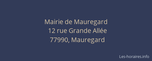Mairie de Mauregard