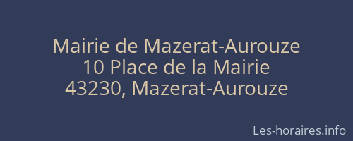 Mairie de Mazerat-Aurouze