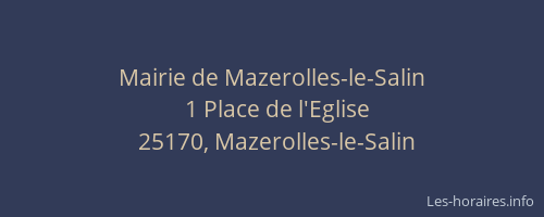 Mairie de Mazerolles-le-Salin