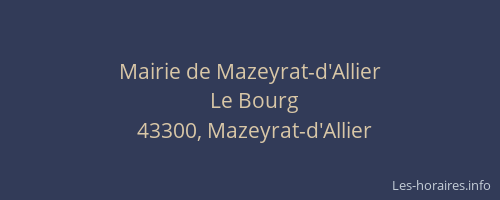 Mairie de Mazeyrat-d'Allier