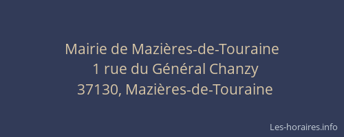 Mairie de Mazi&egrave;res-de-Touraine