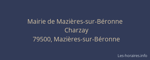 Mairie de Mazi&egrave;res-sur-B&eacute;ronne