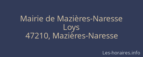 Mairie de Mazières-Naresse