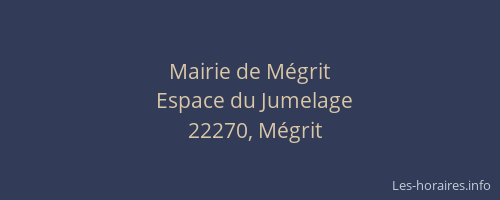 Mairie de M&eacute;grit