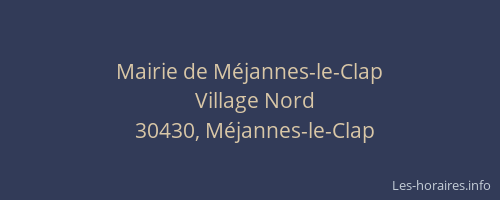 Mairie de M&eacute;jannes-le-Clap