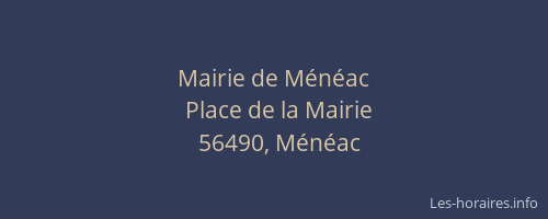 Mairie de Ménéac
