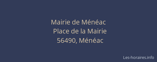 Mairie de M&eacute;n&eacute;ac