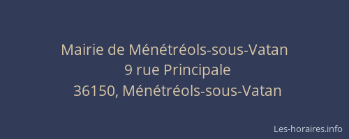 Mairie de M&eacute;n&eacute;tr&eacute;ols-sous-Vatan