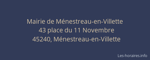 Mairie de M&eacute;nestreau-en-Villette