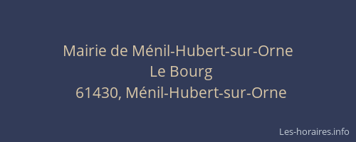 Mairie de M&eacute;nil-Hubert-sur-Orne