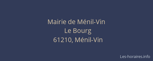 Mairie de M&eacute;nil-Vin
