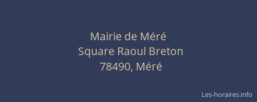 Mairie de M&eacute;r&eacute;