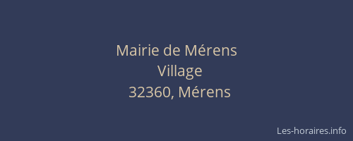 Mairie de M&eacute;rens