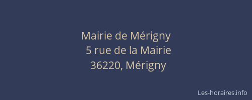 Mairie de M&eacute;rigny