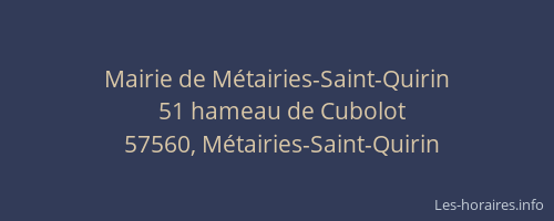 Mairie de M&eacute;tairies-Saint-Quirin