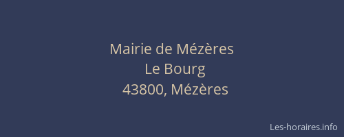 Mairie de M&eacute;z&egrave;res