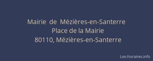 Mairie  de  M&eacute;zi&egrave;res-en-Santerre