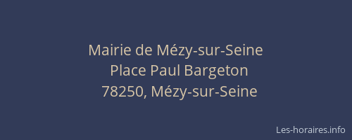 Mairie de Mézy-sur-Seine