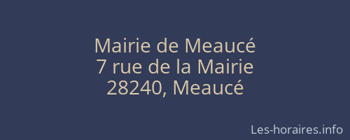 Mairie de Meaucé