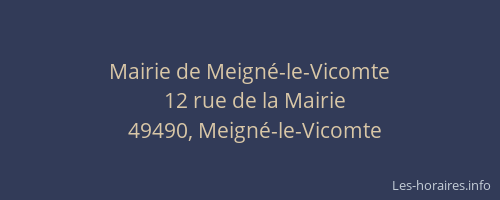 Mairie de Meigné-le-Vicomte