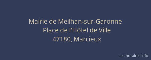 Mairie de Meilhan-sur-Garonne