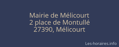 Mairie de Mélicourt