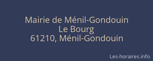 Mairie de Ménil-Gondouin