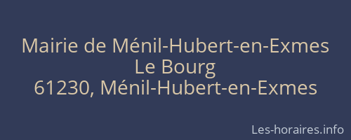 Mairie de Ménil-Hubert-en-Exmes