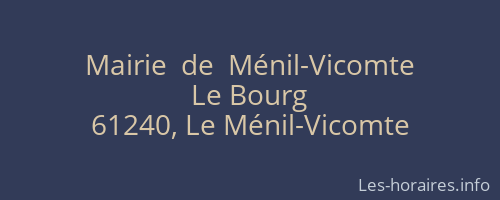 Mairie  de  Ménil-Vicomte