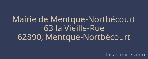 Mairie de Mentque-Nortbécourt