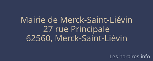 Mairie de Merck-Saint-Liévin