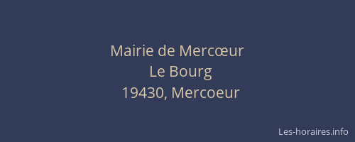 Mairie de Mercœur