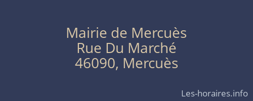 Mairie de Mercuès